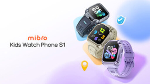 Mibro Launches the Kids Watch Phone S1, Empowering Safe and Smart Growth for Children