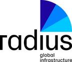 RADIUS GLOBAL INFRASTRUCTURE, INC. APPOINTS LAURA FERNANDEZ AS CHIEF OPERATING AND STRATEGY OFFICER