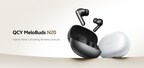 QCY Introduces the MeloBuds N20: Premium Hybrid NC Wireless Earbuds for an Elevated Everyday.