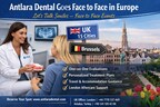 Antlara Dental goes face-to-face in Europe