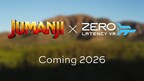 ZERO LATENCY VR UNLOCKS THE WORLD OF JUMANJI IN IMMERSIVE VR