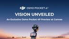 DJI Debuts Osmo Pocket 4P at Cannes, Ushering in a New Era of Handheld Cinematic Excellence